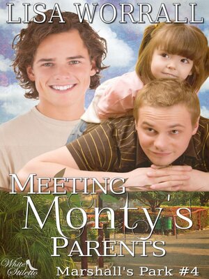 cover image of Meeting Monty's Parents (Marshall's Park #4)